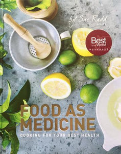 Food As Medicine - Sue Radd