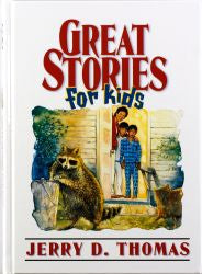 Great Stories For Kids Vol 3 - Jerry D. Thomas