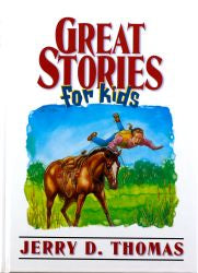 Great Stories For Kids Vol 5 - Jerry D. Thomas